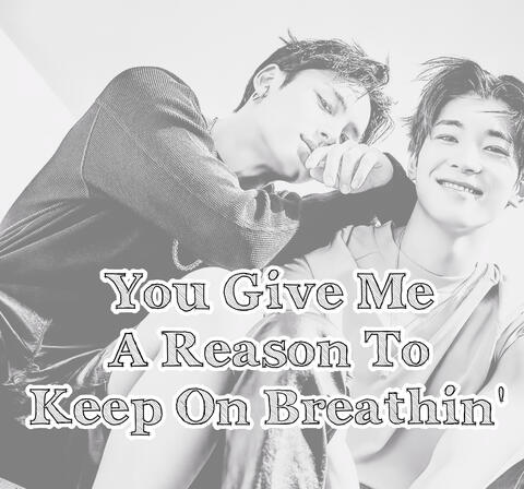 Minwon You Give Me A Reason To Keep On Breathin' Slice of Life Fic