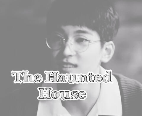 Wonwoo x Y/N The Haunted House Fic